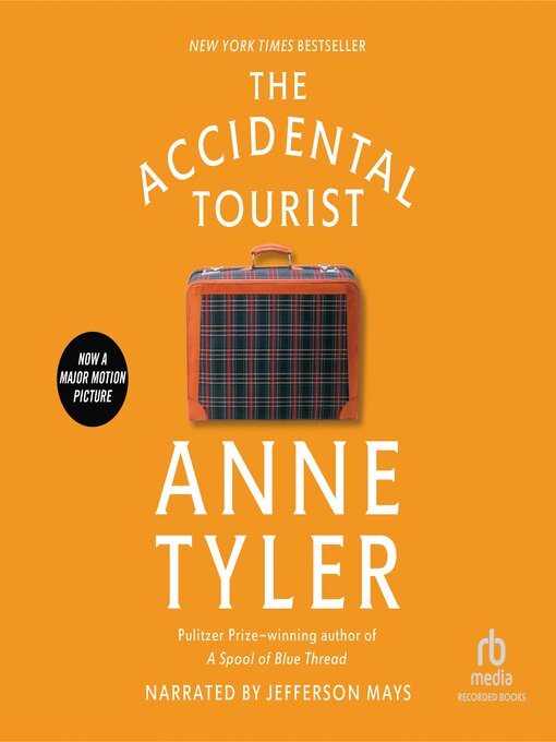 Title details for The Accidental Tourist by Anne Tyler - Available